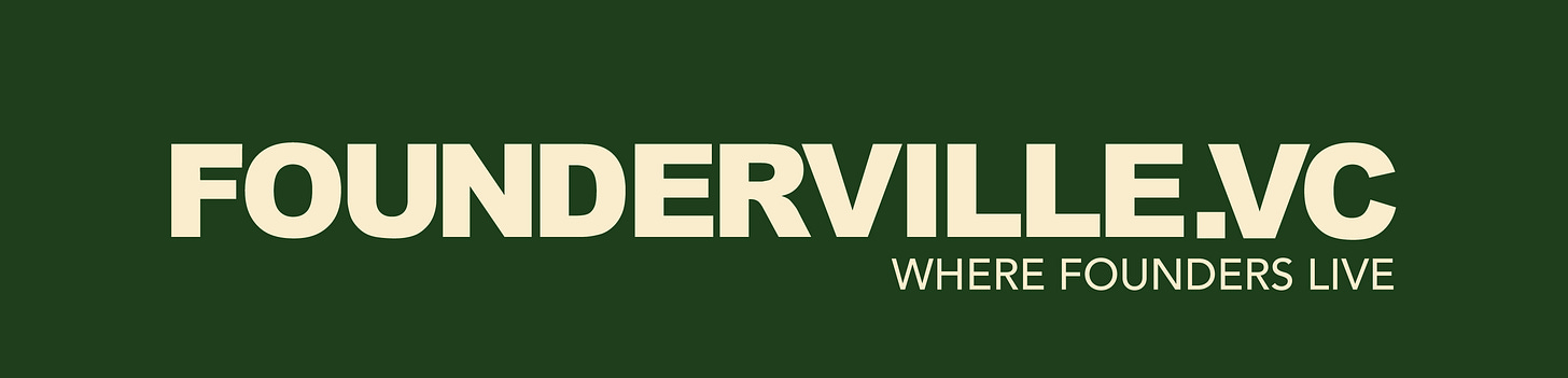 Founderville.VC - Where Founders Live