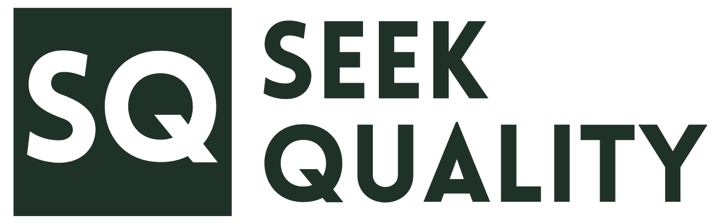 Seek Quality